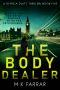 [DI Erica Swift 05] • The Body Dealer